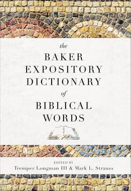Cover of The Baker Expository Dictionary of Biblical Words